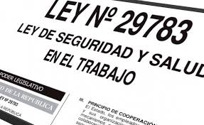 Ley 29783 Seguridad y Salud en el Trabajo y su reglamento - Perú